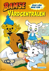 Bild på Bamse Lär mig om...vårdcentralen