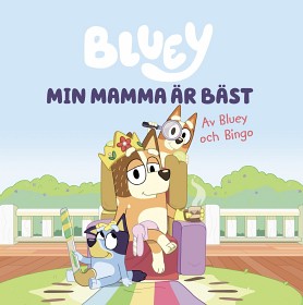 Bild på Bluey Min mamma är bäst