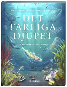 Bild på Det farliga djupet - Ett interaktivt havsäventyr