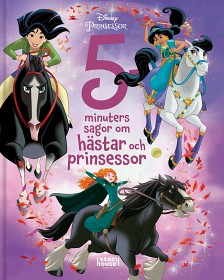Bild på Disney 5 minuters sagor om prinsessor och hästar