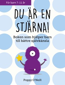 Bild på Du är en stjärna! Boken som hjälper barn till bättre självkänsla