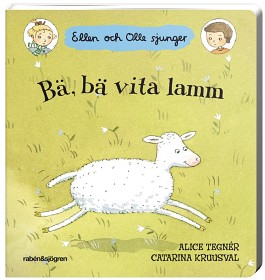 Bild på Ellen och Olle sjunger Bä, bä vita lamm 