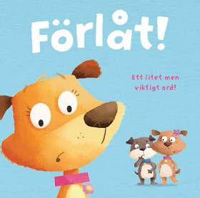 Bild på Förlåt - ett litet men viktigt ord