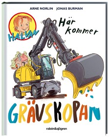Bild på Halvan Här kommer grävskopan