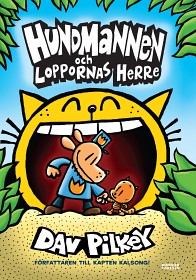 Bild på Hundmannen och Loppornas Herre (Del 5)