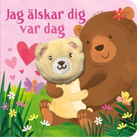Bild på Jag älskar dig var dag (Söt saga med fingerdocka)