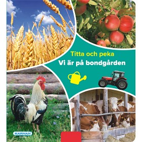 Bild på Kärnan Titta och peka: Vi är på bondgården