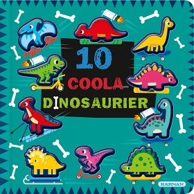 Bild på Kärnan 10 Coola Dinosaurier