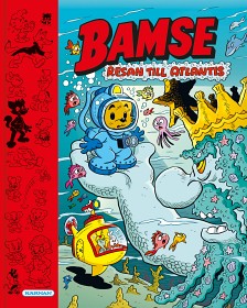Bild på Bamse Sagobok Resan till Atlantis