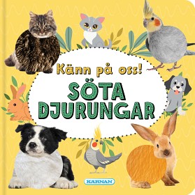 Bild på Kärnan Känns på oss! Söta Djurungar