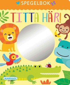 Bild på Kärnan Titta här! Spegelbok