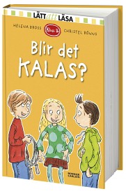 Bild på Klass 1b Blir det kalas? (Lätt att läsa)