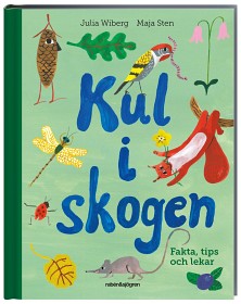 Bild på Kul i skogen Fakta tips och lekar