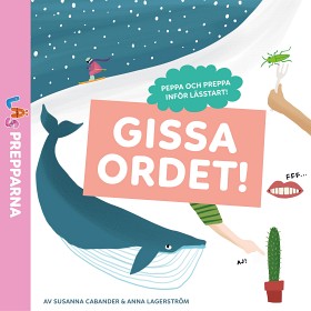 Bild på Läsprepparna Gissa ordet!