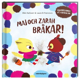 Bild på Maj och Zarah bråkar!