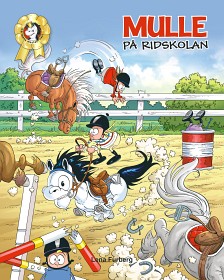 Bild på Mulle på ridskola (Bilderbok)