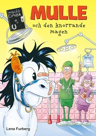 Bild på Mulles dagbok 13 Mulle och den knorrande magen