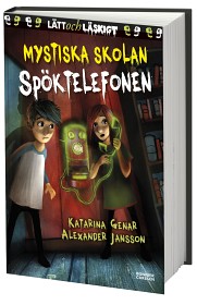 Bild på Mystiska skolan Spöktelefonen (Lätt och läskigt)