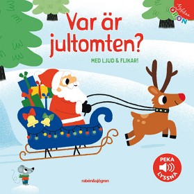 Bild på Nyfikna öron Var är jultomten? Peka och lyssna