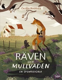 Bild på Räven och mullvaden En spökhistoria