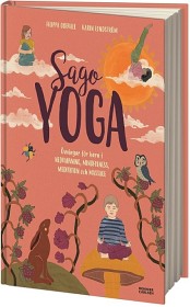Bild på Sagoyoga - övningar för barn i nedvarvning, mindfulness, meditation och massage