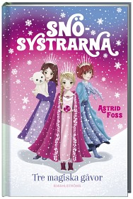 Bild på Snösystrarna 1 Tre magiska gåvor