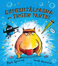 Bild på Superhjälparna Ingen Panik!