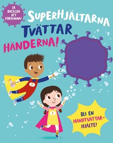 Bild på Superhjältarna tvättar händerna (Med flikar)
