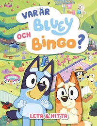 Bild på Var är Bluey och Bingo?