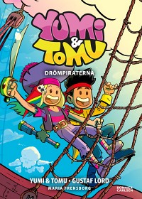Bild på Yumi & Tomu Drömpiraterna