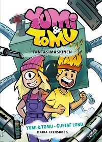 Bild på Yumi & Tomu Fantasimaskinen