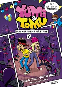 Bild på Yumi & Tomu Maskeradens mästare