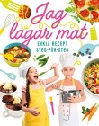 Jag lagar mat Enkla recept steg-för-steg