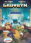 Gruvbyn Jagade i mörkret (Del 6)