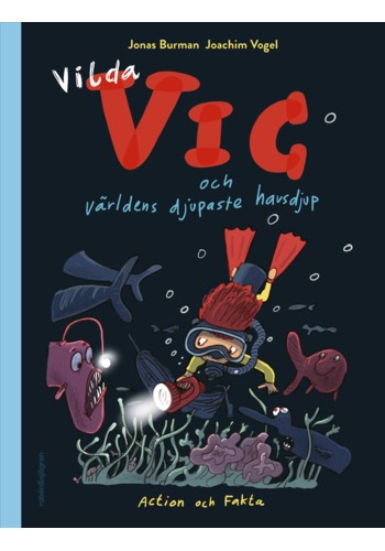 Vilda Vic och världens djupaste havsdjup